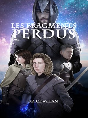cover image of Les Fragments Perdus